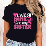 Women (High Quality T Shirt)Fashion Breast Cancer Awareness I Wear Pink For My Sisters