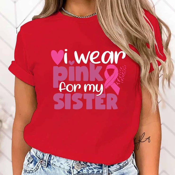 Women (High Quality T Shirt)Fashion Breast Cancer Awareness I Wear Pink For My Sisters