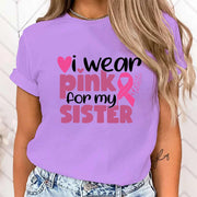 Women (High Quality T Shirt)Fashion Breast Cancer Awareness I Wear Pink For My Sisters